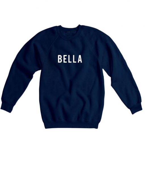 Bella sweatshirt