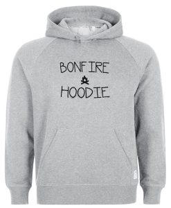 Bonfire hoodie