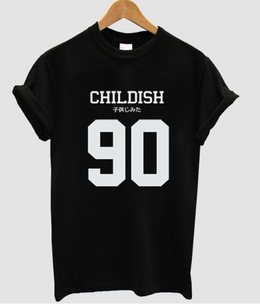 Childish 90 with both English and kanji tshirt