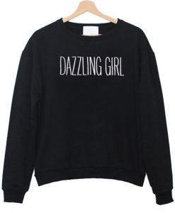 Dazzling Girl swetashirt