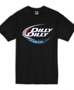 Dilly Dilly T Shirt