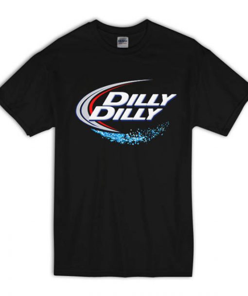 Dilly Dilly T Shirt