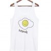 Egg BFF Friends tanktop