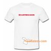 Heartbreaker T Shirt