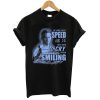 If One Day Speed T shirt