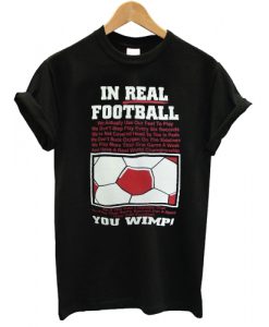 In Real Football T shirt