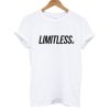 Limitless T shirt