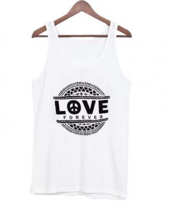 Love Forever tanktop