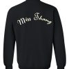 Miss Thang sweatshirt back