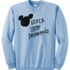 Never Stop Dreaming sweatshirt