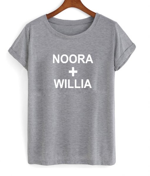 Noora + William T shirt