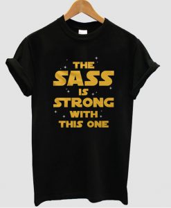 Sass is Strong With This One