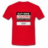 Sav Mor Liquors T shirt