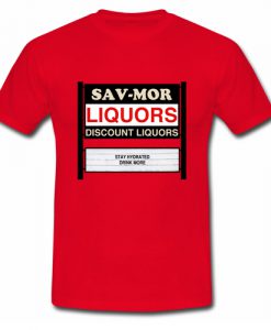 Sav Mor Liquors Tshirt