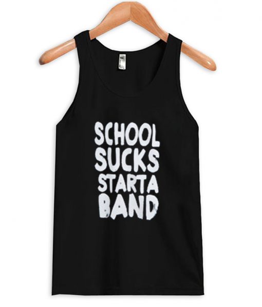 School sucks starta band