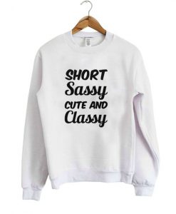 Short Sassy Cute and Classy