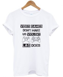 Video Games Don't Make US Violent