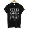 Write like Lucas Play like Nathan T shirt