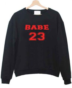 babe 23 sweatshirt