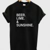 beer lime & sunshine tshirt