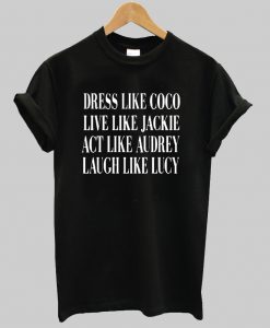 dress like coco live like jackie