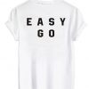 easy go tshirt back