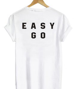 easy go tshirt back