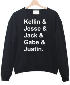 kellin & jesse & jack & gabe & justin sweatshirt