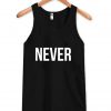 never tanktop