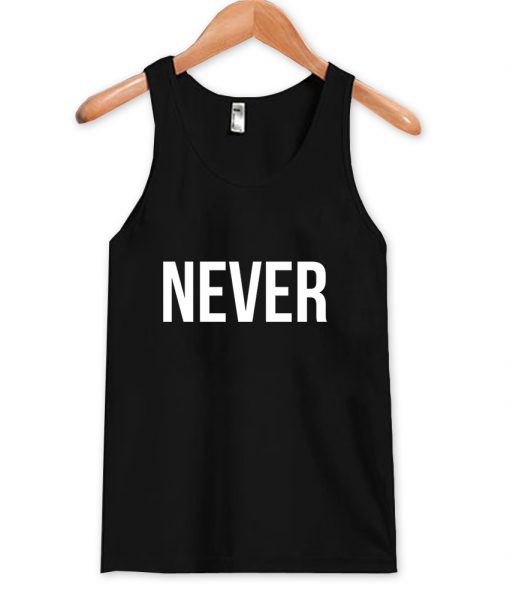 never tanktop