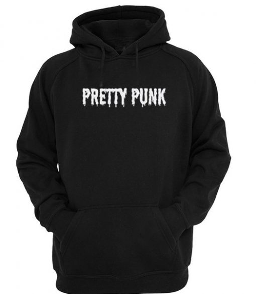 pretty punk hoodie