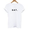 sat shirt saturday shirt