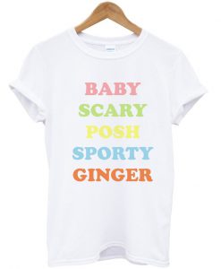 BABY SCARY POSH SPORTY GINGER tshirt