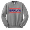 BROKLYN BRKLYN Sweatshirt