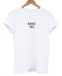 Basic Tee T shirt