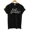 Best Friends T shirt Black