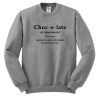 Chocolate Definition Sweatshirt2