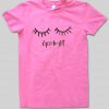 Eyes Good Night T shirt