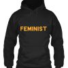 Feminist Hoodie