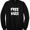 Free hugs sweatshirt