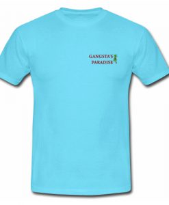 Gangstas Paradise T shirt