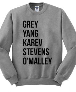 Grey Yang Karev Stevens OMalley Sweatshirt