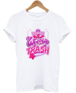 Kawaii Weeaboo Trash t shirt