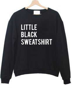 Little Black Sweatshirt