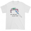 Mess With Crabo You Get a Stabo T Shirt