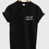 Not cold anymore tshirt black