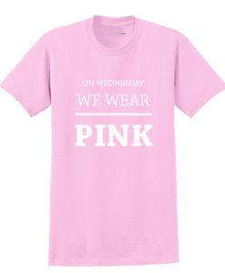 On Wednesday We Wear Pink T shirt