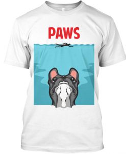 PAWS French Bulldog edition T Shirt