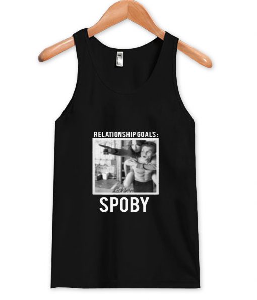 Relationship Goals Spoby Tank Top