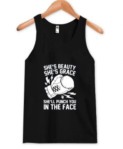 She's Beauty She's Grace Tank top